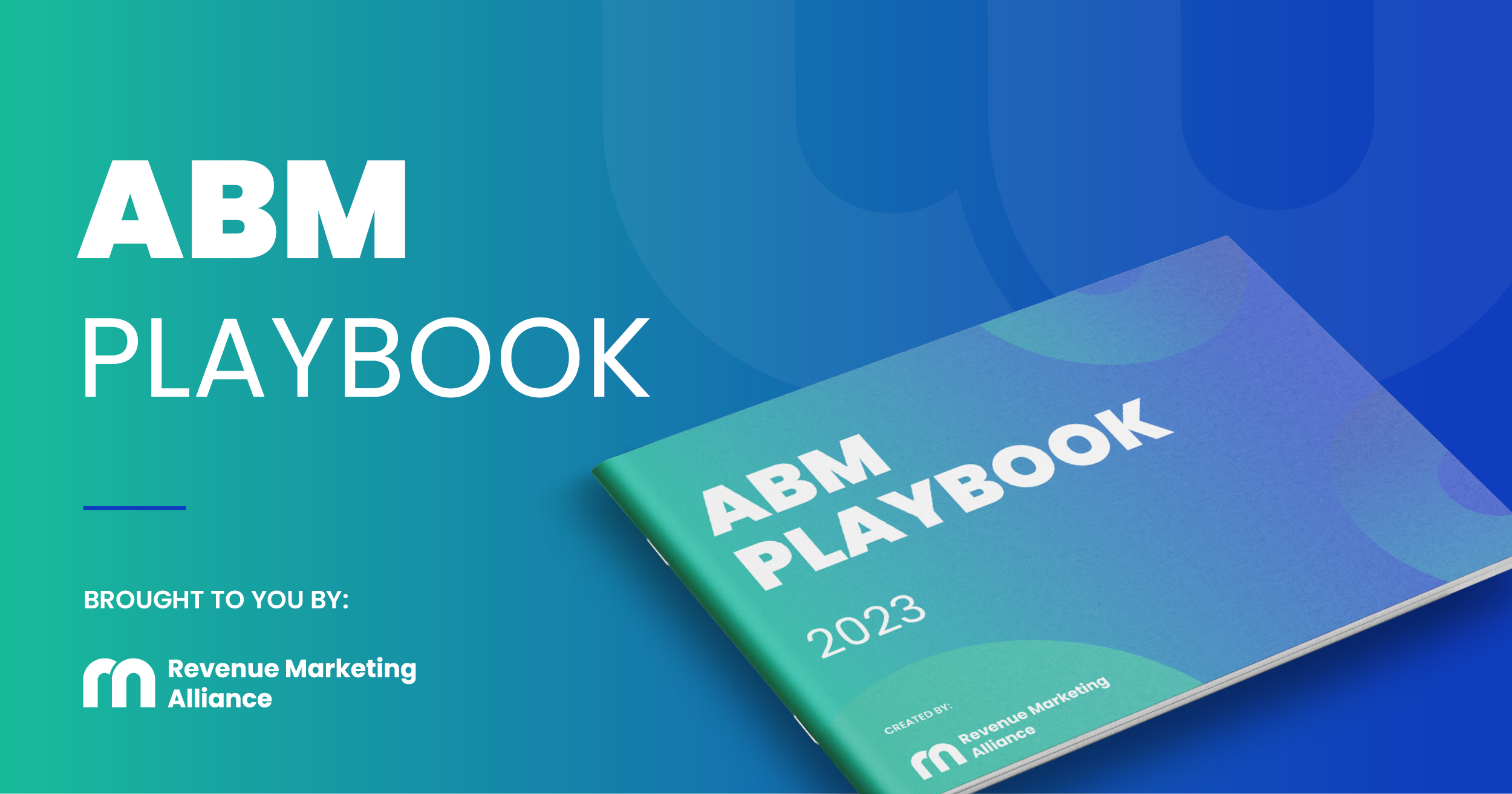 RMA's ABM playbook
