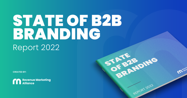 The State of B2B Branding Report