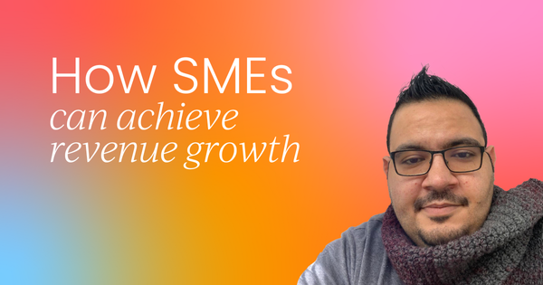 How SMEs can achieve revenue growth through revenue marketing strategies