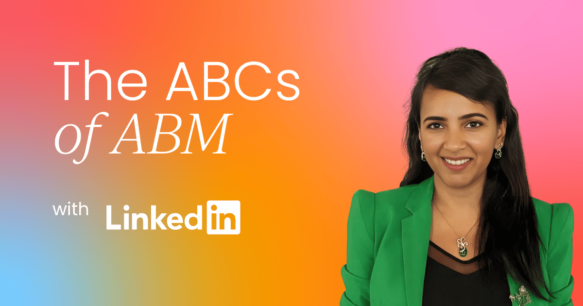 The ABCs of ABM:  A step-by-step guide to success