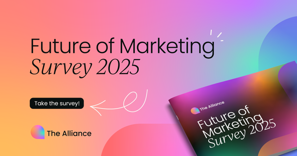 Take our Future of Marketing Survey 2025