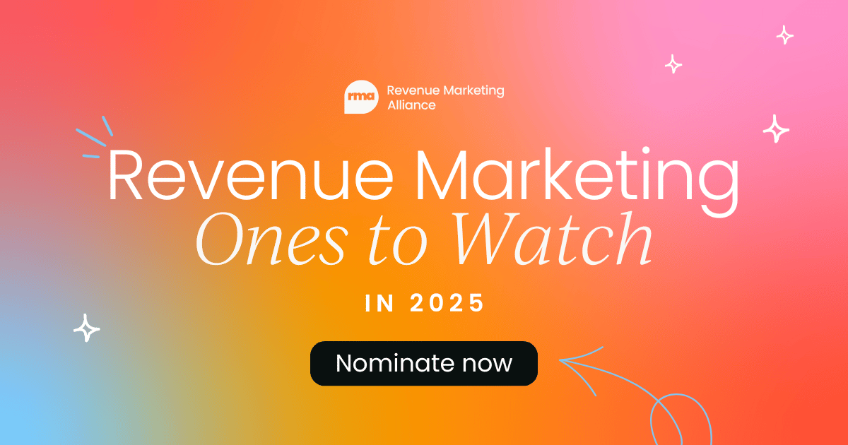 Nominate your Revenue Marketing  Ones to Watch in 2025