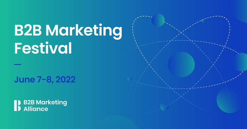 B2B Marketing Festival | Online | June 7-8