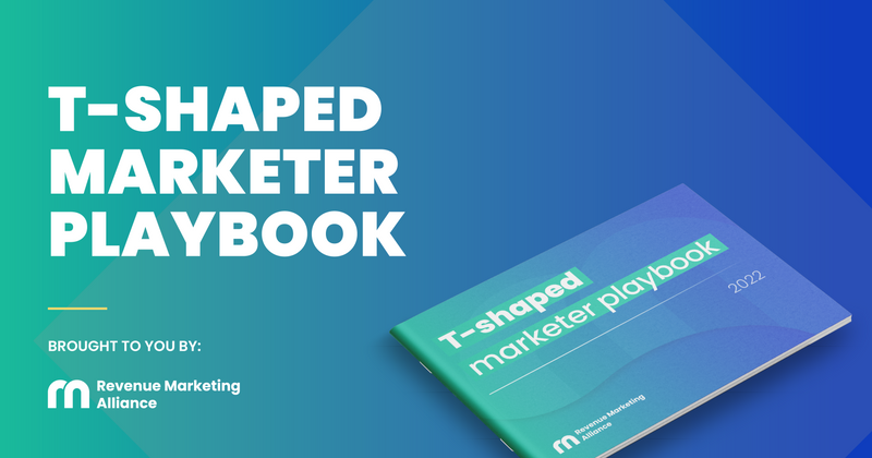 B2B t-shaped marketer playbook