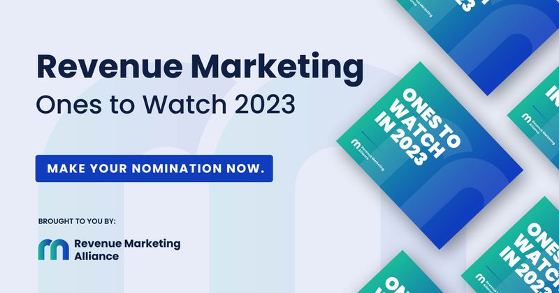 Revenue Marketing Alliance's Ones to Watch 2023