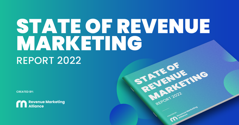 State of Revenue Marketing 2022