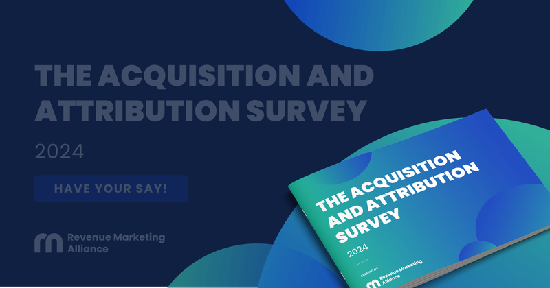 The Acquisition and Attribution Survey - have your say!